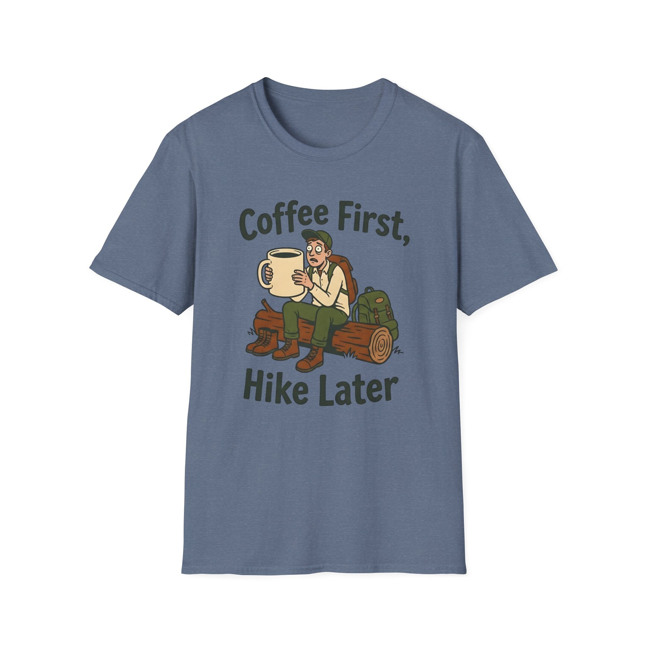 Coffee First Hike Later Funny T-Shirt