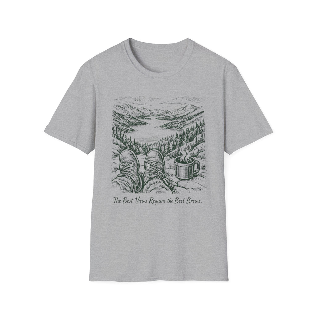 The Best Views Require The Best Brews T-Shirt