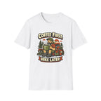 Coffee First Hike Later T-Shirt | Bearded Man Hiker