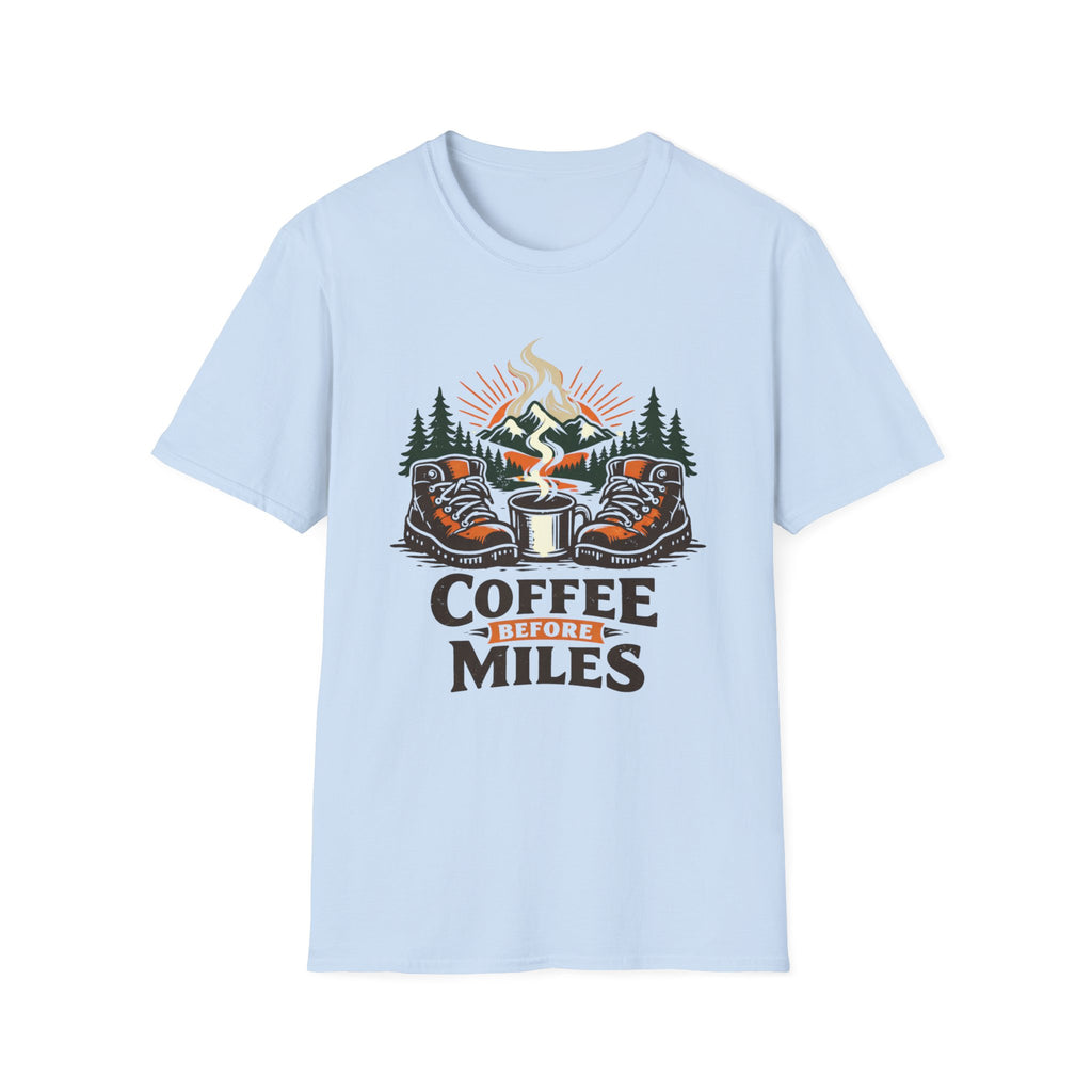 Coffee Before Miles T-Shirt