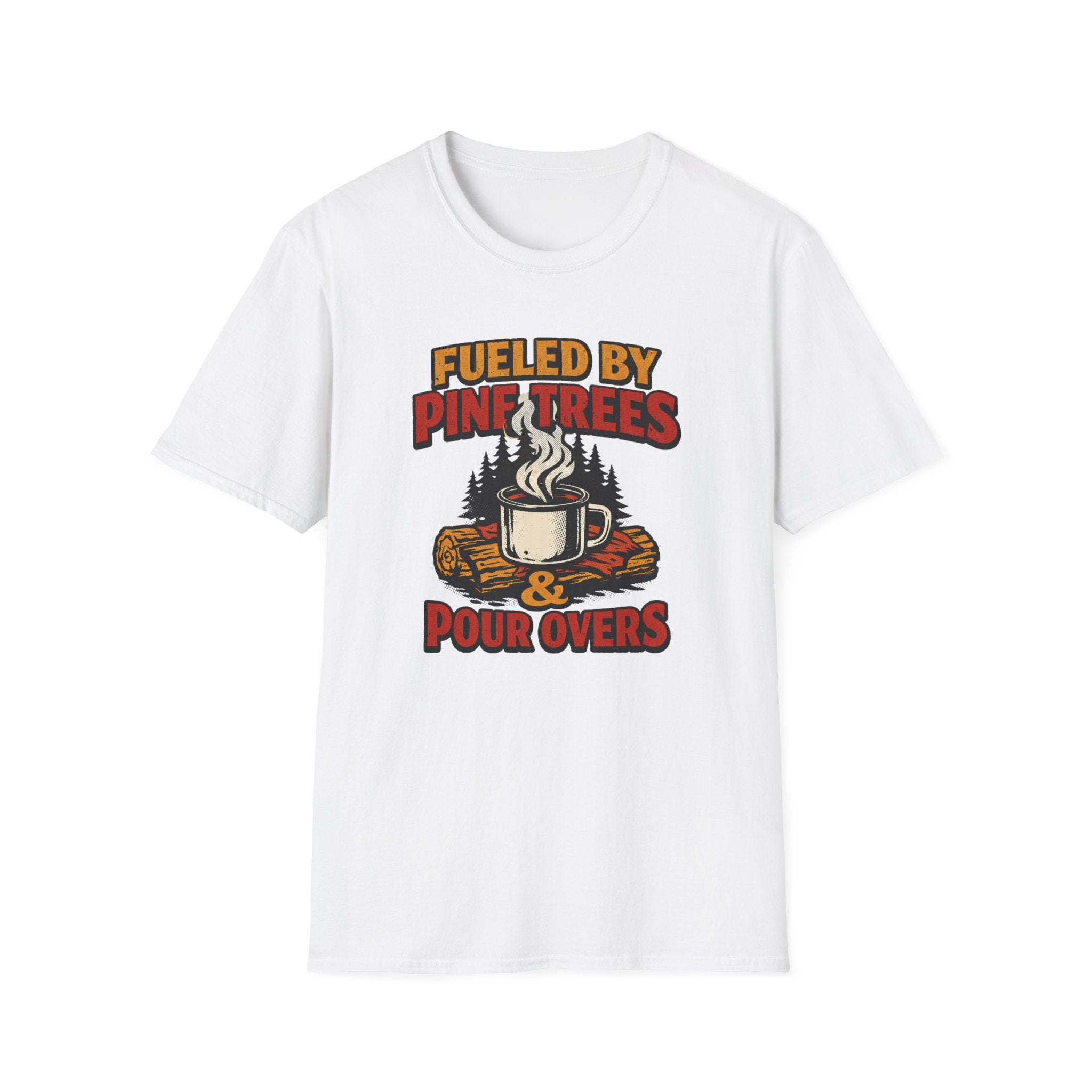 Fueled By Pine Trees And Pour Overs T-Shirt.png