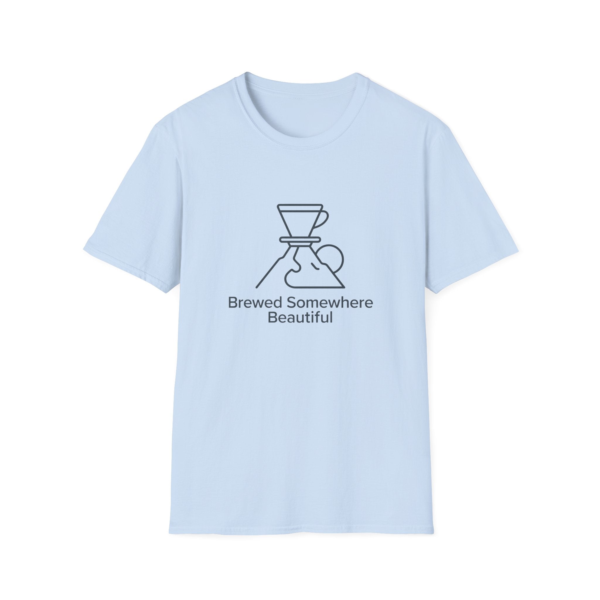 Brewed Somewhere Beautiful Minimalist T-Shirt